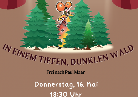 „In einem tiefen, dunklen Wald“ – Aufführung der Unterstufen-Theater-AG